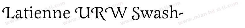 Latienne URW Swash字体转换